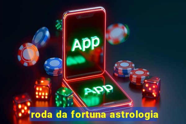 roda da fortuna astrologia